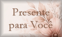 Presente para Você